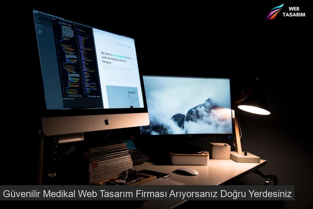 Güvenilir Medikal Web Tasarım Firması Arıyorsanız Doğru Yerdesiniz