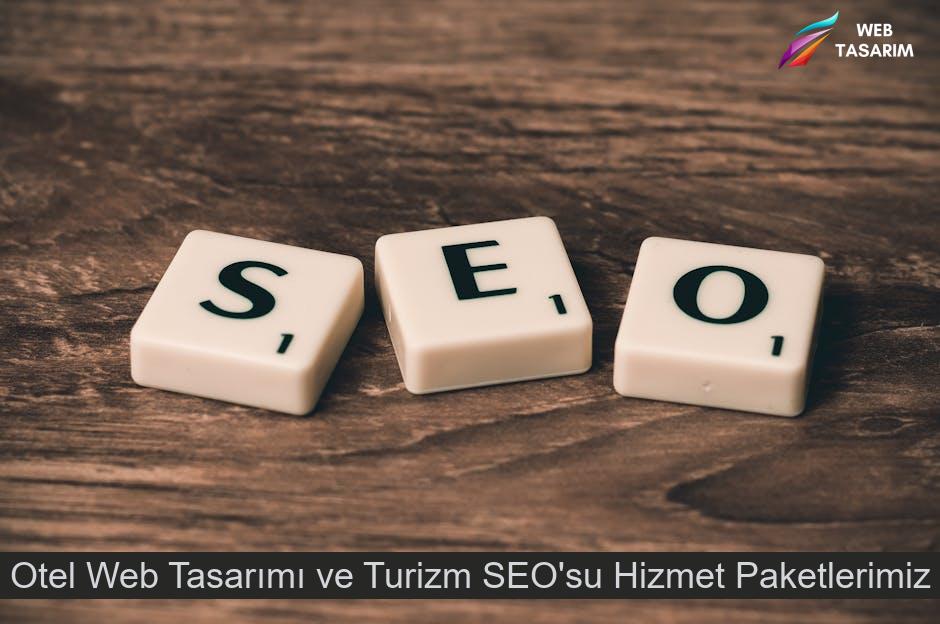Otel Web Tasarımı ve Turizm SEO'su Hizmet Paketlerimiz