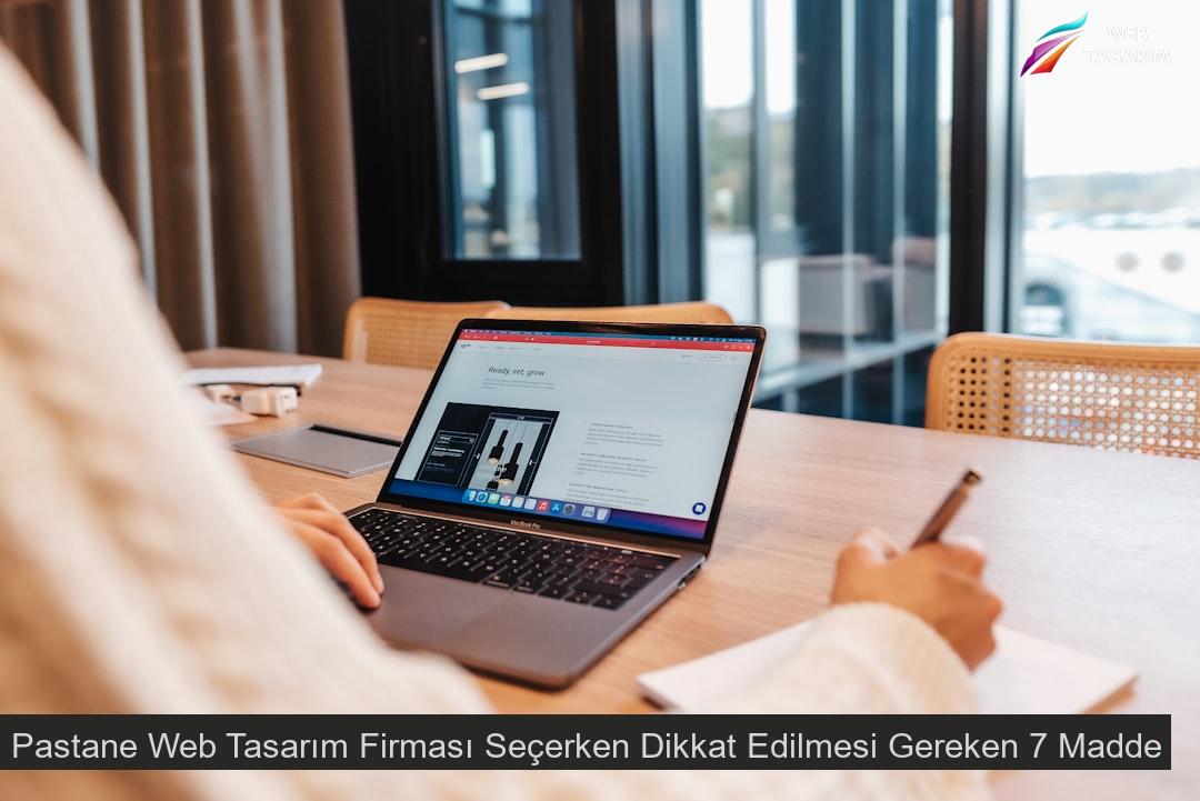 Pastane Web Tasarım Firması Seçerken Dikkat Edilmesi Gereken 7 Madde